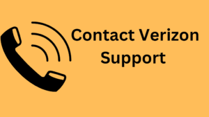 Contact Verizon Support :