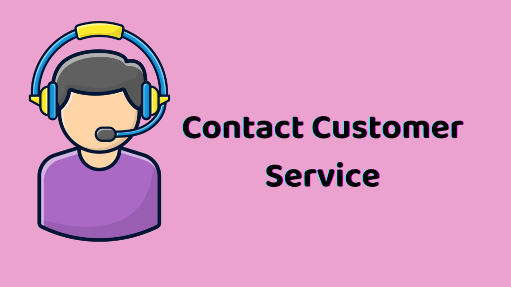 contact customer support 
