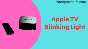 apple tv blinking light