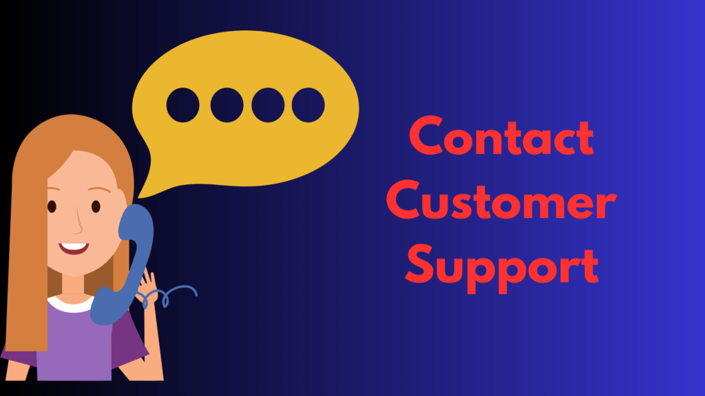 Contact Customer Support