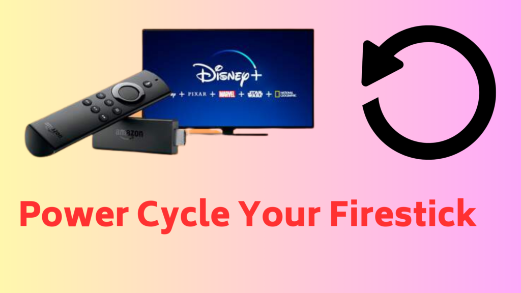 Power Cycle Your Firestick