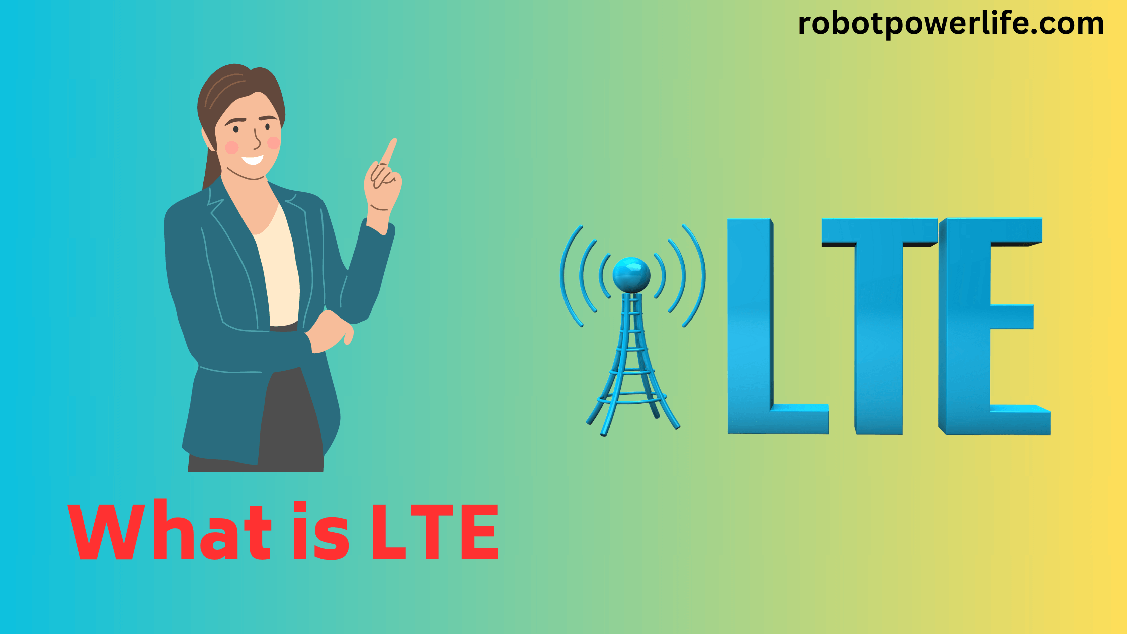 What is LTE