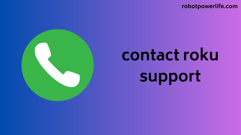 contact roku support