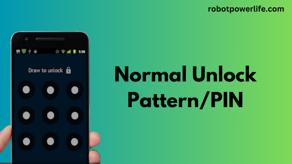  Normal-Unlock-PatternPIN