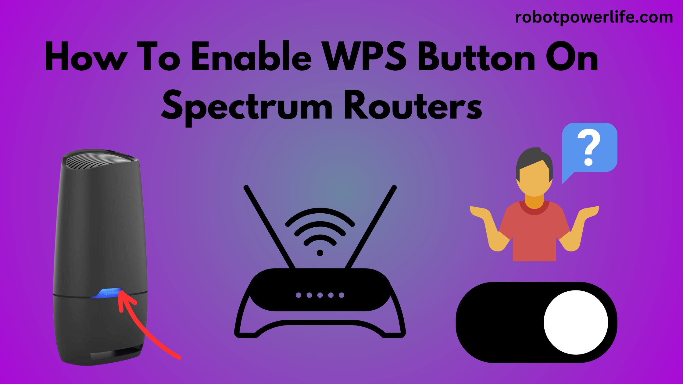 How To Enable WPS Button On Spectrum Routers