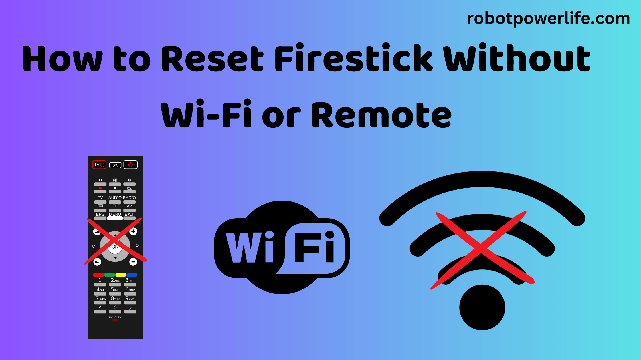 How to Reset Firestick Without Wi-Fi or Remote