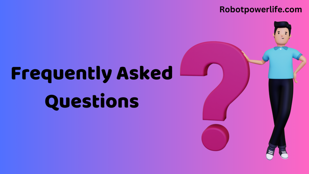 
Frequently Asked Questions