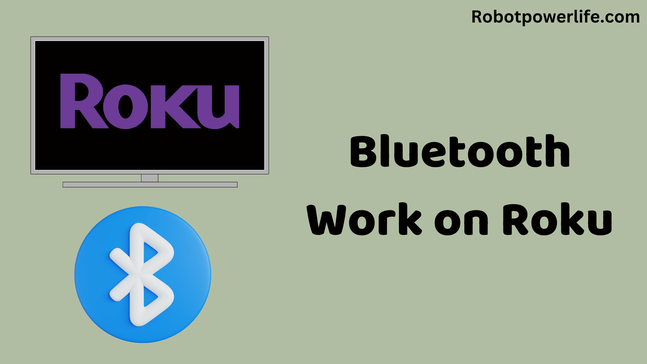 Bluetooth Work on Roku